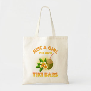 Just A Girl Who Loves Tiki Bars Tote Bag