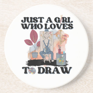 Just a Girl Who Loves to Draw Coaster
