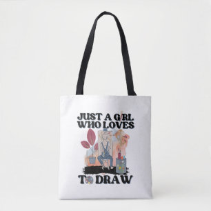 Just a Girl Who Loves to Draw Tote Bag
