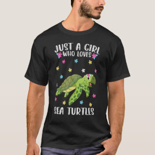 Just A Girl Who Loves Turtle Cute Turtle T-Shirt