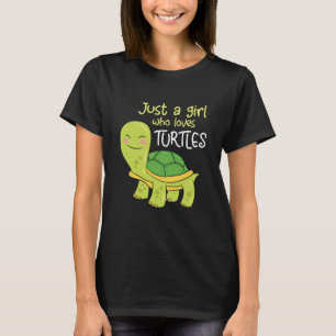 Just A Girl Who Loves Turtles Sea Turtle Girl T-Shirt