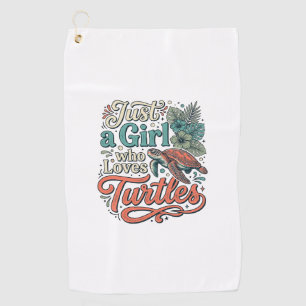 Just a Girl Who Loves Turtles Vintage Shirt Design Golf Towel