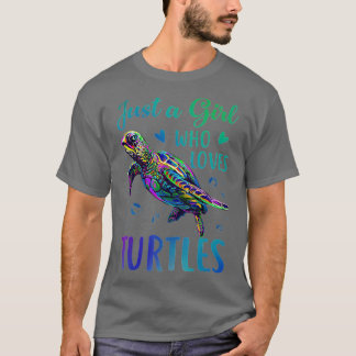 Just A Girl Who Loves Turtles Watercolor Sea Ocean T-Shirt