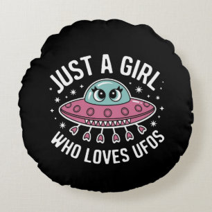 Just a Girl Who Loves UFOs – Cute Alien Lover Round Cushion