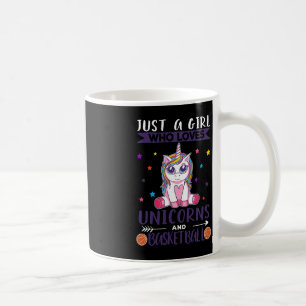 Just A Girl Who Loves Unicorns And Basketball  Coffee Mug