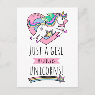Just A Girl Who Loves Unicorns! Postcard