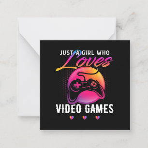 Just A Girl Who Loves Video Game Card