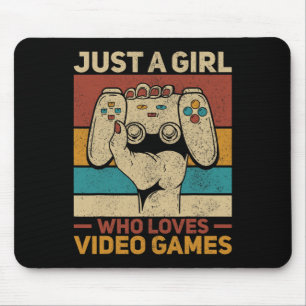 Just A Girl Who Loves Video Games Gaming Apparel G Mouse Mat