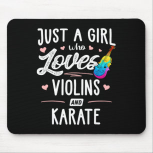 Just A Girl Who Loves Violins And Karate Gift Wome Mouse Mat