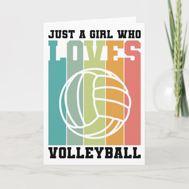 Just a girl who loves Volleyball Card (Front)