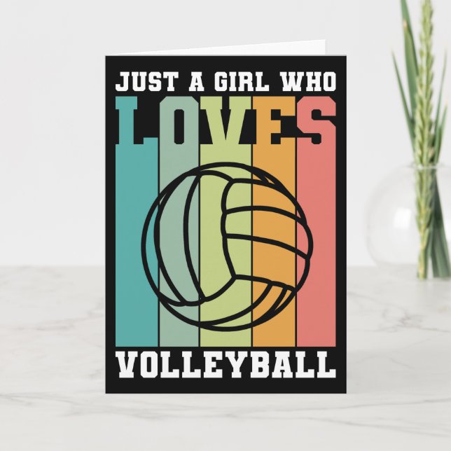 Just a girl who loves Volleyball  Card (Front)