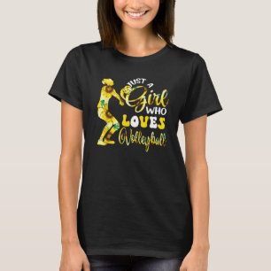 Just A Girl Who Loves Volleyball  Sunflowers Playe T-Shirt