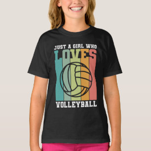 Just a girl who loves Volleyball T-Shirt