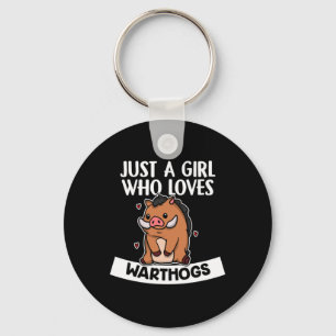 Just A Girl Who Loves Warthogs Warthog Costume Key Ring