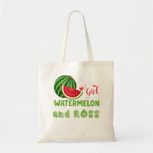 JUST A GIRL WHO LOVES WATERMELON AND ROSS TOTE BAG