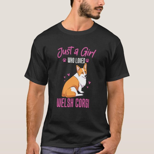 Just A Girl Who Loves Welsh Corgi T-Shirt (Front)