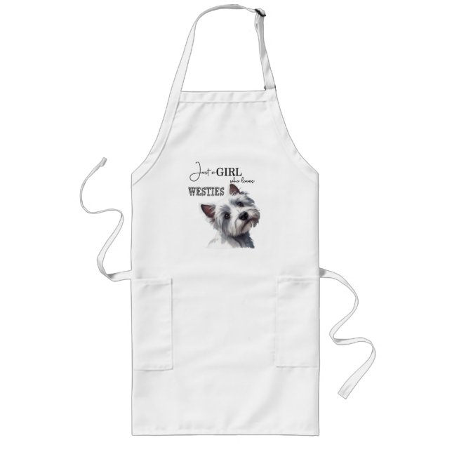 Just a Girl who Loves Westies Cute Westie Art Long Apron (Front)