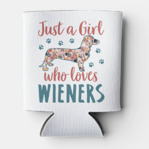 Just a Girl Who Loves Wieners Dachshund Lover Can Cooler