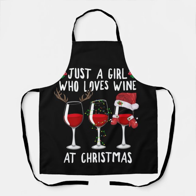 Just A Girl Who Loves Wine Glass At Christmas Apron (Front)