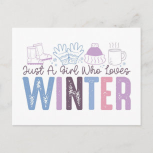 Just a Girl Who Loves Winter Cute Seasonal Design Postcard
