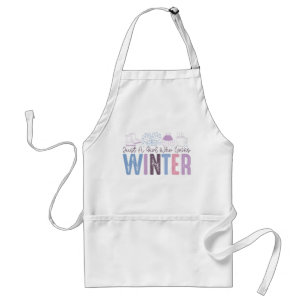 Just a Girl Who Loves Winter Cute Seasonal Design Standard Apron