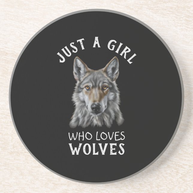 Just a girl who loves wolves coaster (Front)