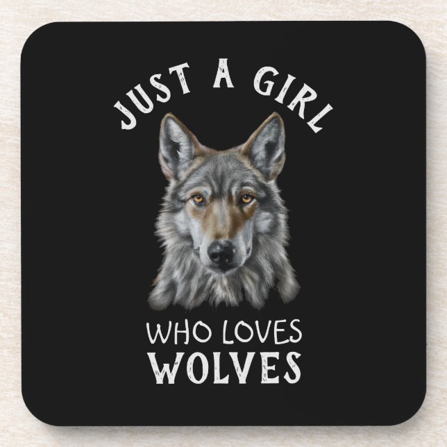 Just a girl who loves wolves coaster (Front)