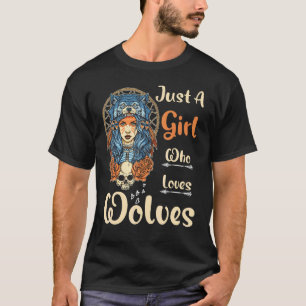 Just A Girl Who Loves Wolves Floral Skull Wolf Hea T-Shirt