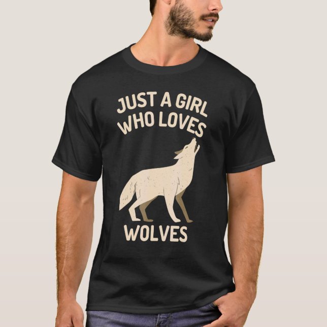 Just A Girl Who Loves Wolves  Wolf Costume T-Shirt (Front)