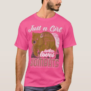 Just A Girl Who Loves Wombats Aussie Animal Women T-Shirt