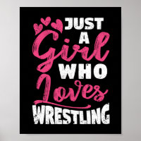 Just A Girl Who Loves Wrestling Girls Funny Wrestl