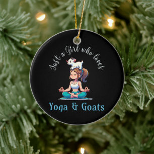 Just a girl who loves Yoga and Goats Ceramic Tree Decoration