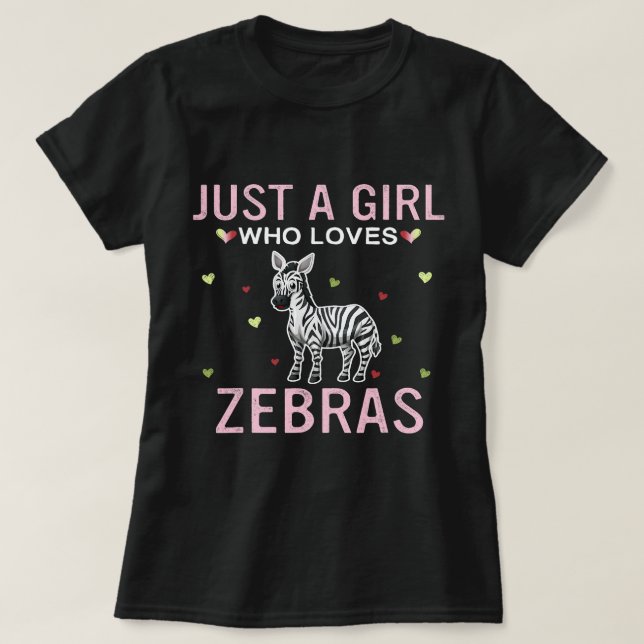 Just a Girl Who Loves Zebras Cute Women Girls Zebr T-Shirt (Design Front)