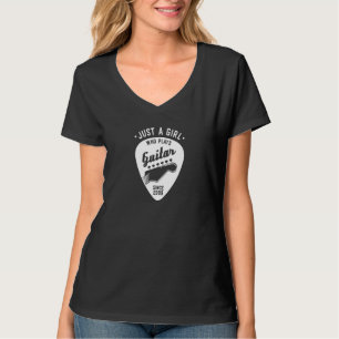 Just a Girl who plays Guitar since 2009 - Pick Gui T-Shirt