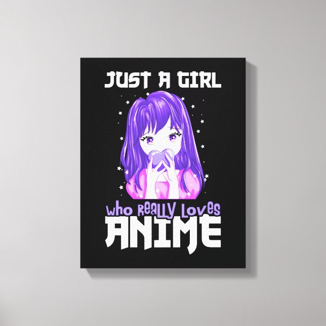 Just A Girl Who Really Loves Anime in Purple Canvas Print (Front)