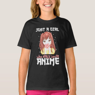 Just A Girl Who Really Loves Anime T-Shirt