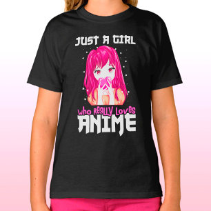 Just A Girl Who Really Loves Anime T-Shirt