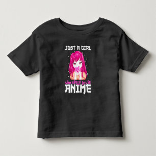 Just A Girl Who Really Loves Anime Toddler T-Shirt