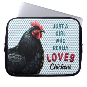 Just A Girl Who Really Loves Chickens Australorp Laptop Sleeve