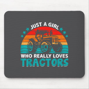 Just A Girl Who Really Loves Tractors Farmers Fun Mouse Mat