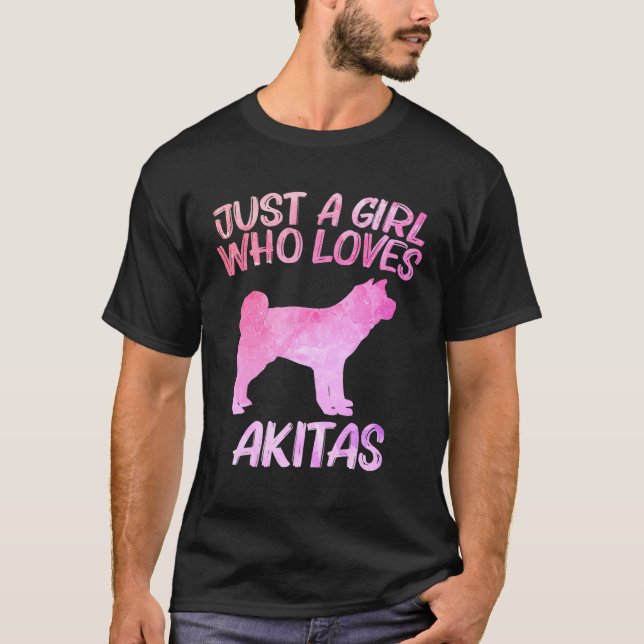 Just A Girl Who S Akitas For Women Puppy Dog Pet T-Shirt (Front)