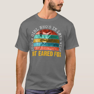 Just a Girl whos in love with bat eared fo  T-Shirt