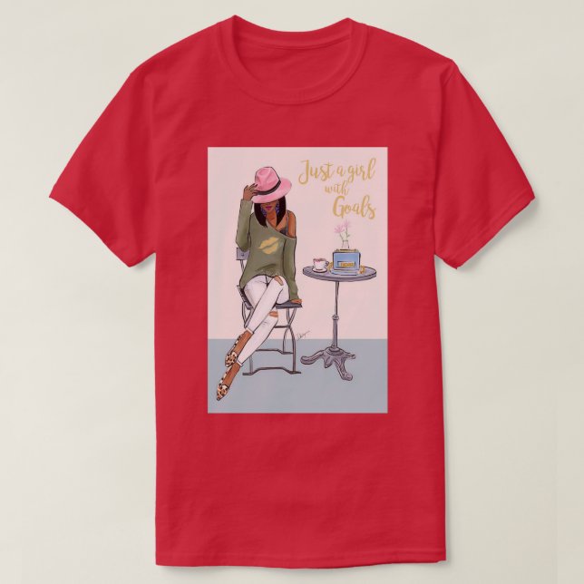 Just A Girl With Goals Dark Skin T-Shirt (Design Front)