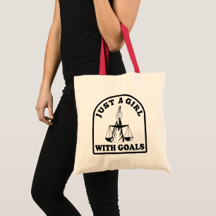 Just A Girl With Goals Funny Lawyer Student Quote Tote Bag