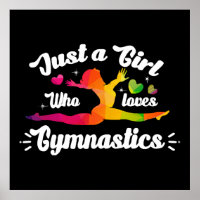 Just A Girls Who Loves Gymnastics
