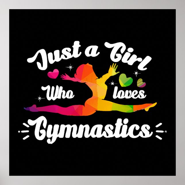 Just A Girls Who Loves Gymnastics Poster (Front)