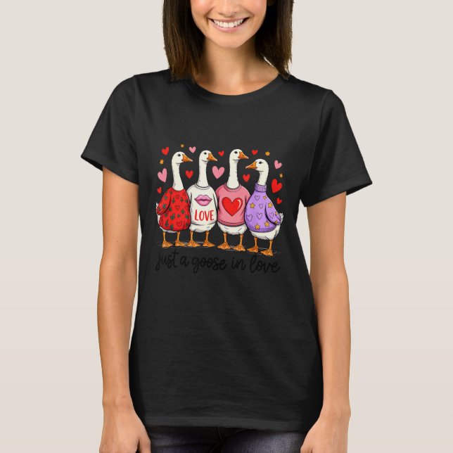 Just A Goose In Love Cute Valentine Coquette Bow G T-Shirt (Front)