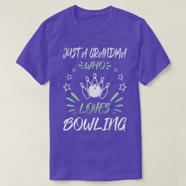 Just A Grandma Who Loves Bowling 1  T-Shirt (Design Front)