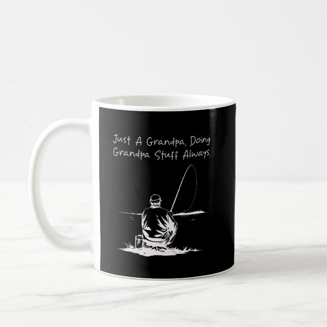 Just a Grandpa Doing Grandpa Stuff Always Funny Coffee Mug (Left)