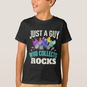 Just A Guy Who Collects Rocks - Rock Collector Geo T-Shirt